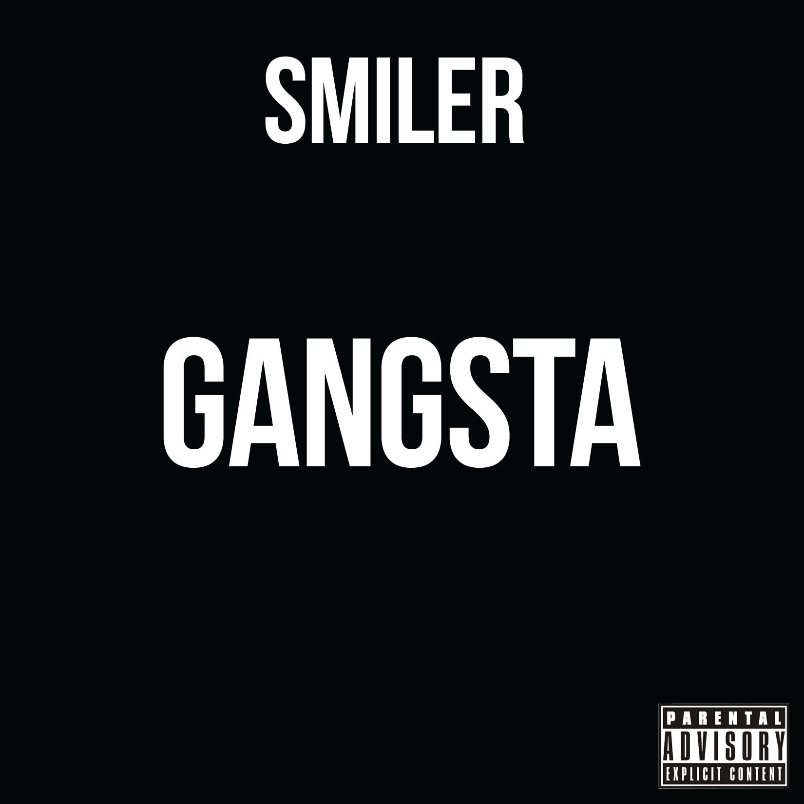 Smiler New Release - 'Gangsta'